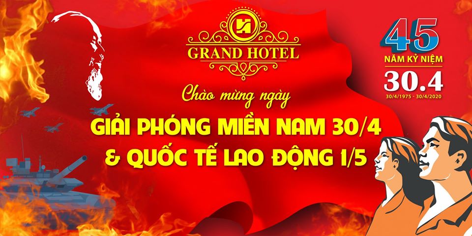 Grand Hotel - Diamond Palace Mừng ngày Đại lễ Giải phóng Miền Nam 30/4 và chào đón ngày Quốc tế Lao động 1/5