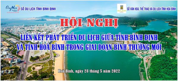 Liên kết phát triển du lịch giai đoạn 2022-2026 giữa 2 tỉnh Hoà Bình-Bình Định